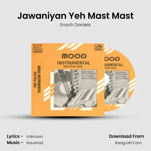 Jawaniyan Yeh Mast Mast Song mp3 | Enoch Daniels