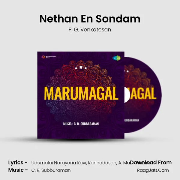 Nethan En Sondam Song mp3 | P. G. Venkatesan