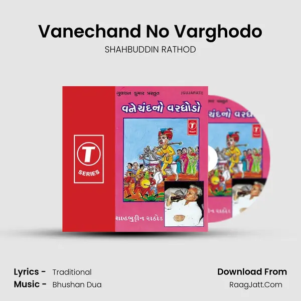 Vanechand No Varghodo - SHAHBUDDIN RATHOD