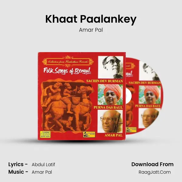 Khaat Paalankey Song mp3 | Amar Pal