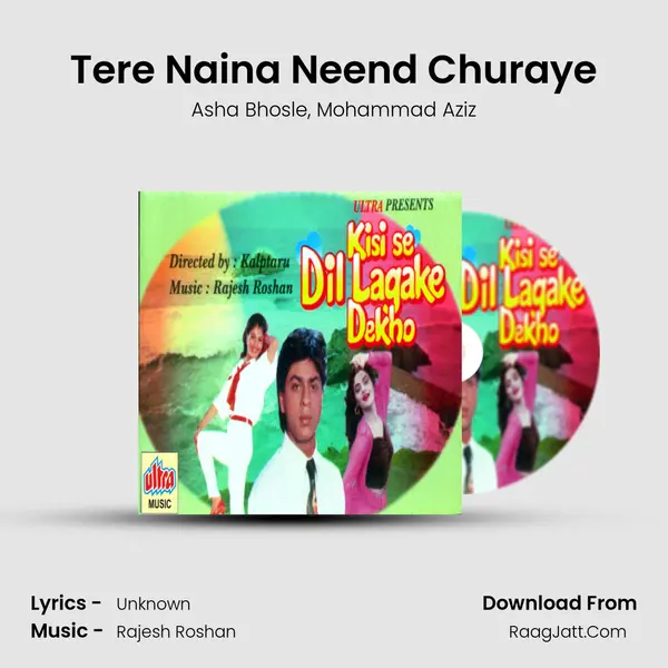 Tere Naina Neend Churaye Song mp3 | Asha Bhosle