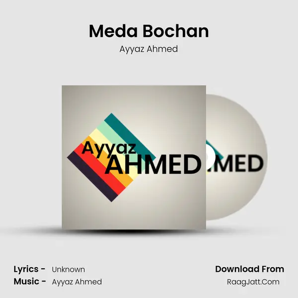 Meda Bochan mp3 song