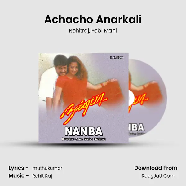 Achacho Anarkali Song mp3 | Rohitraj