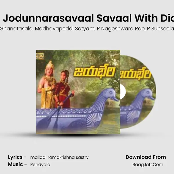 Unnara Jodunnarasavaal Savaal With Dialogues Song mp3 | Ghanatasala