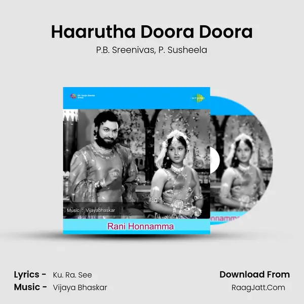 Haarutha Doora Doora Song mp3 | P.B. Sreenivas