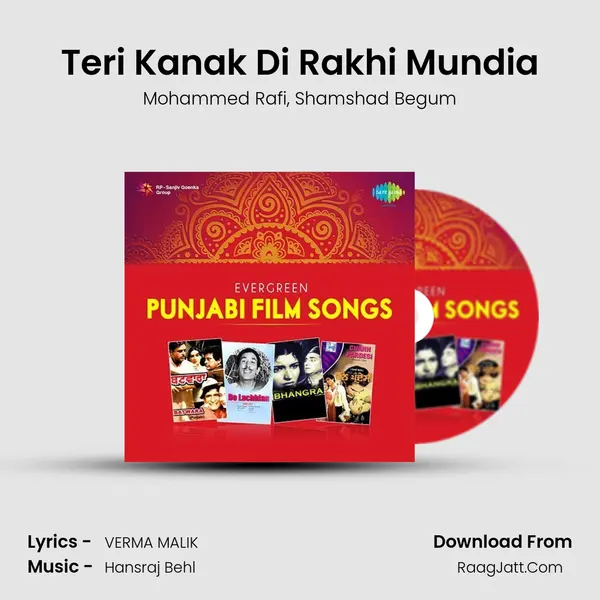 Teri Kanak Di Rakhi Mundia Song mp3 | Mohammed Rafi