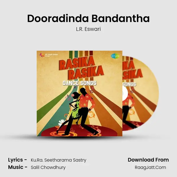 Dooradinda Bandantha Song mp3 | L.R. Eswari