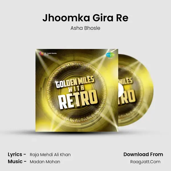 Jhoomka Gira Re Song mp3 | Asha Bhosle