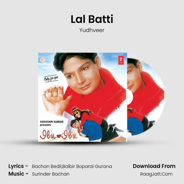 Lal Batti Song mp3 | Yudhveer