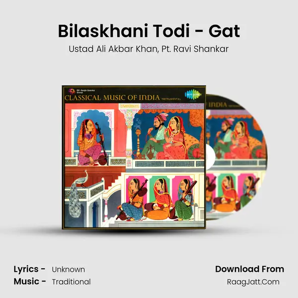 Bilaskhani Todi - Gat Song mp3 | Ustad Ali Akbar Khan