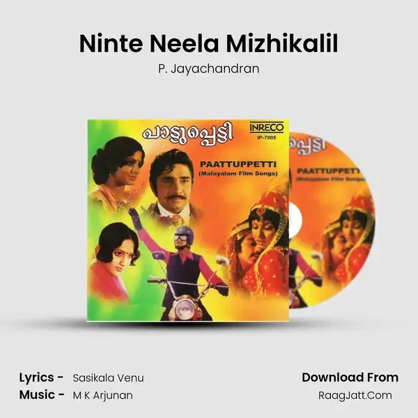 Ninte Neela Mizhikalil Song mp3 | P. Jayachandran