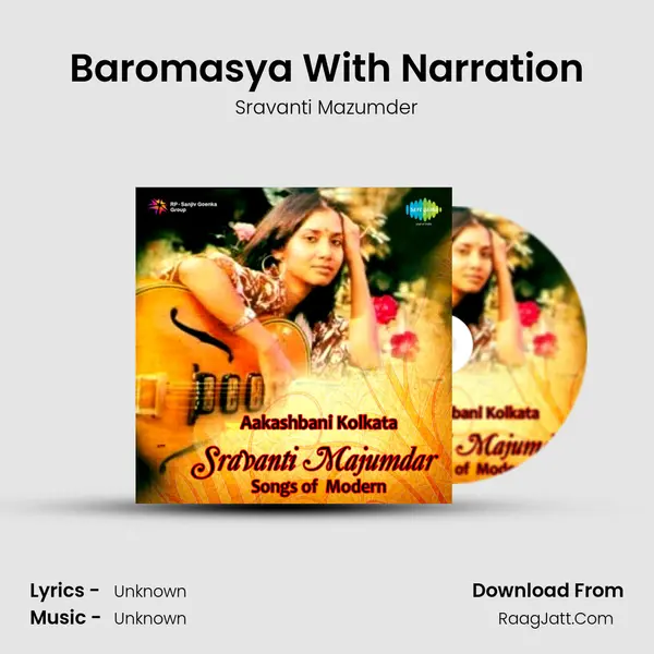 Baromasya With Narration Song mp3 | Sravanti Mazumder