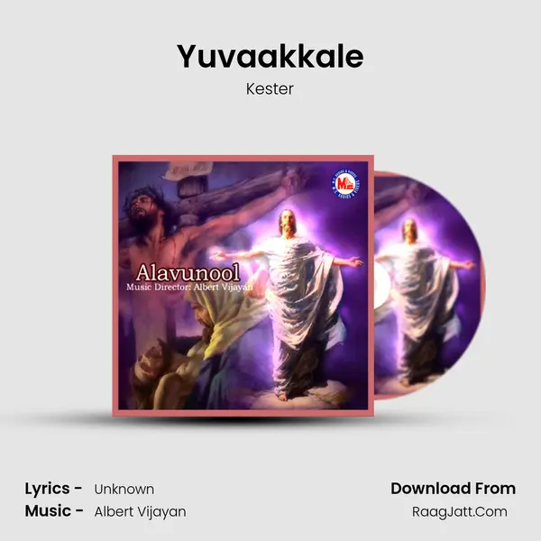 Yuvaakkale mp3 song