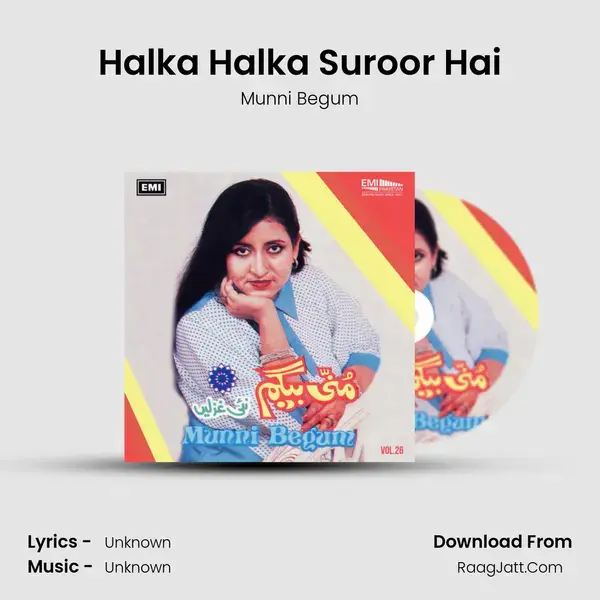 Halka Halka Suroor Hai Song mp3 | Munni Begum