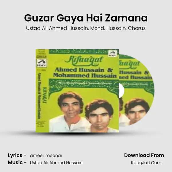 Guzar Gaya Hai Zamana Song mp3 | Ustad Ali Ahmed Hussain