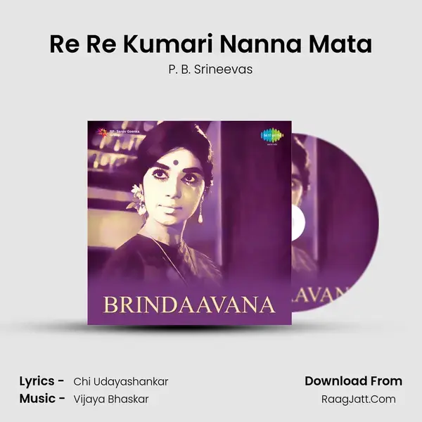 Re Re Kumari Nanna Mata mp3 song