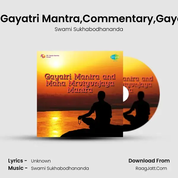 Om Chanting,Guru Brahma,Gayatri Mantra,Commentary,Gayatri Mantra Chanting Yadha mp3 song