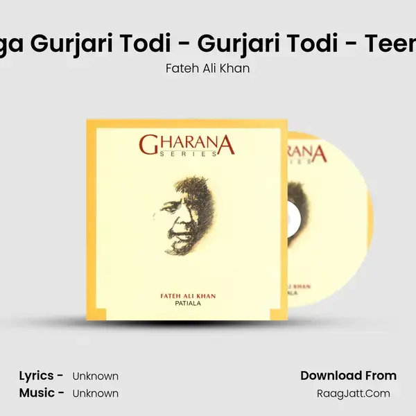 Raga Gurjari Todi - Gurjari Todi - Teental mp3 song