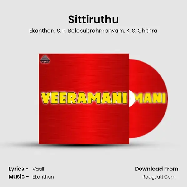 Sittiruthu mp3 song