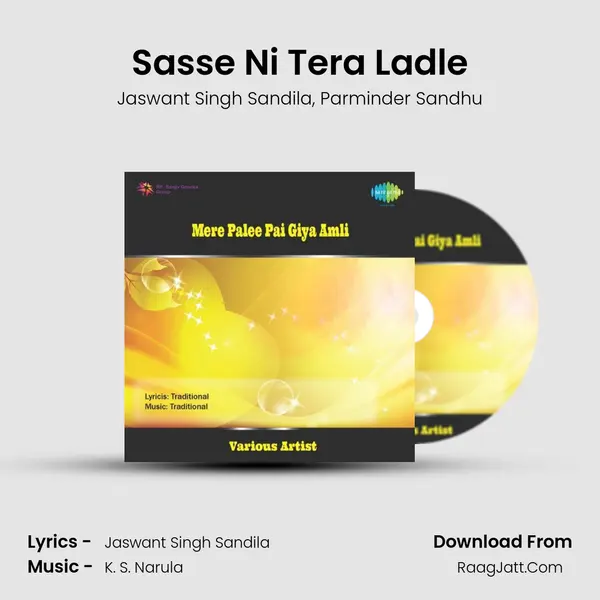 Sasse Ni Tera Ladle Song mp3 | Jaswant Singh Sandila