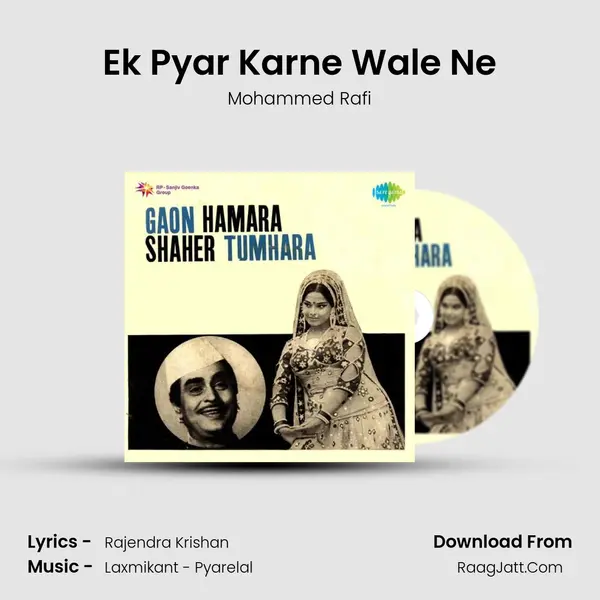 Ek Pyar Karne Wale Ne Song mp3 | Mohammed Rafi