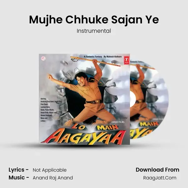 Mujhe Chhuke Sajan Ye Song mp3 | Instrumental