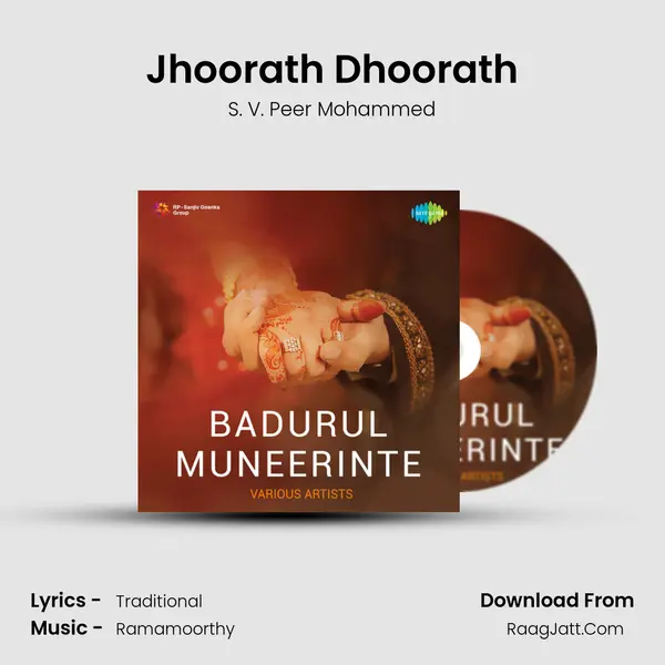 Jhoorath Dhoorath Song mp3 | S. V. Peer Mohammed