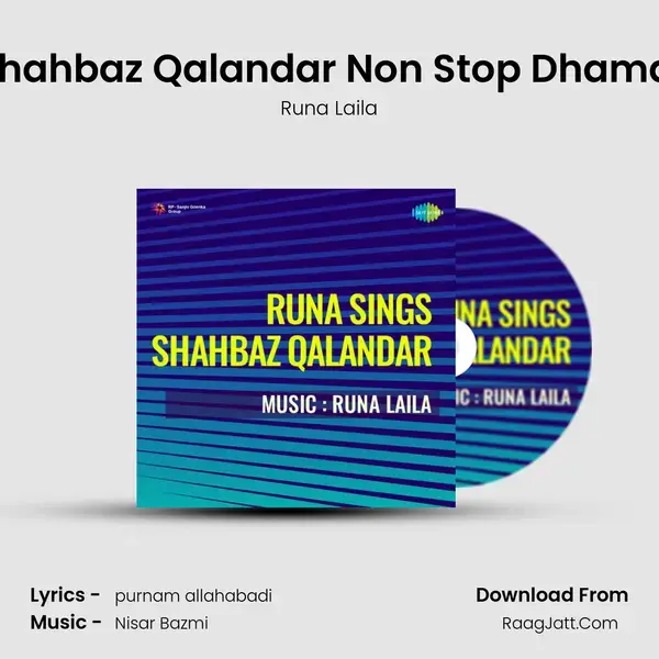 Runa Sings Shahbaz Qalandar - Runa Laila