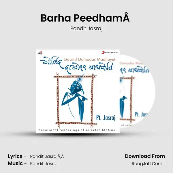 Barha PeedhamÂ  Song mp3 | Pandit Jasraj