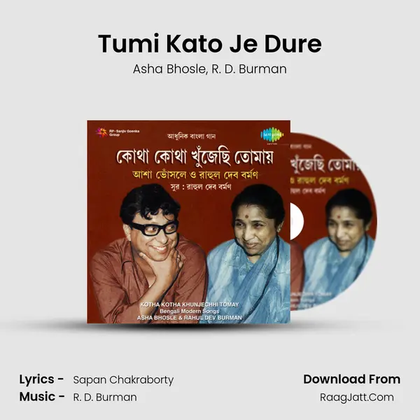 Tumi Kato Je Dure Song mp3 | Asha Bhosle