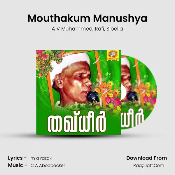 Mouthakum Manushya Song mp3 | A V Muhammed