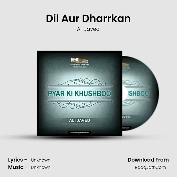 Dil Aur Dharrkan Song mp3 | Ali Javed