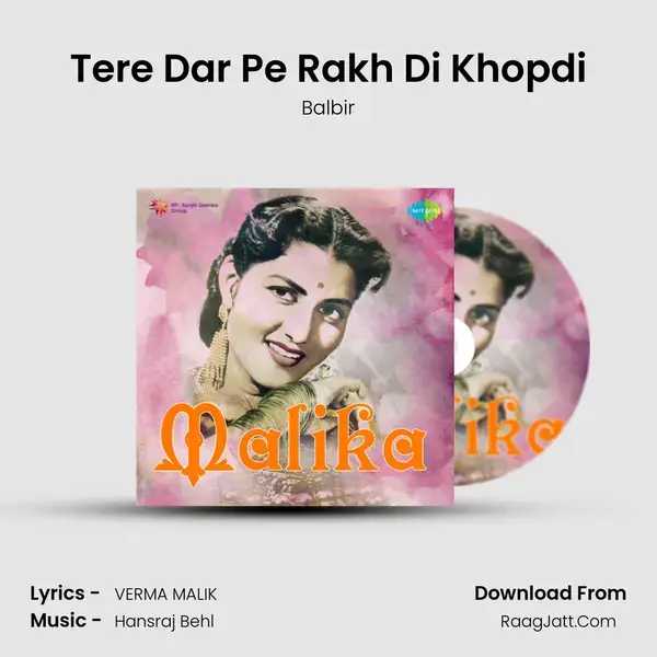 Tere Dar Pe Rakh Di Khopdi Song mp3 | Balbir