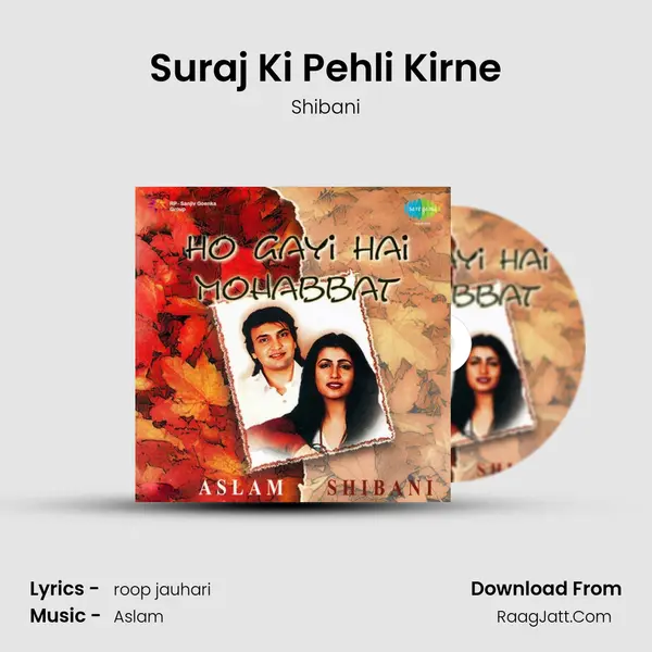 Suraj Ki Pehli Kirne mp3 song