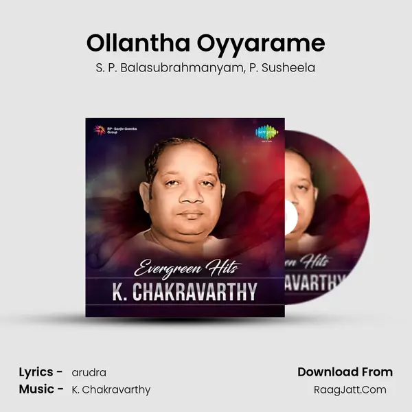 Ollantha Oyyarame Song mp3 | S. P. Balasubrahmanyam