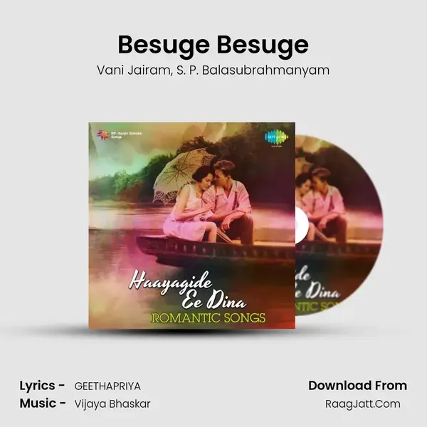 Besuge Besuge Song mp3 | Vani Jairam