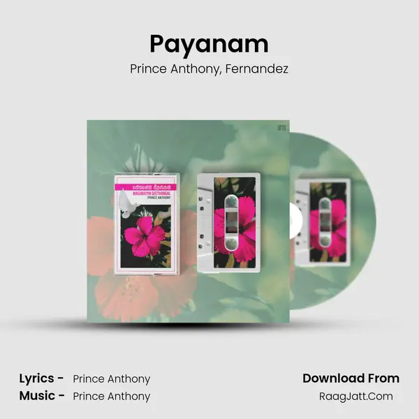 Payanam Song mp3 | Prince Anthony