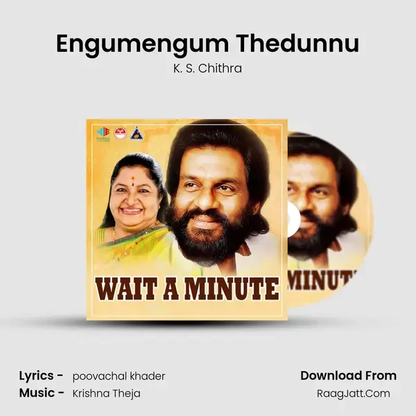 Engumengum Thedunnu Song mp3 | K. S. Chithra