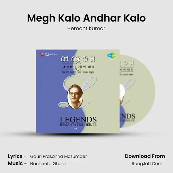 Megh Kalo Andhar Kalo Song mp3 | Hemant Kumar