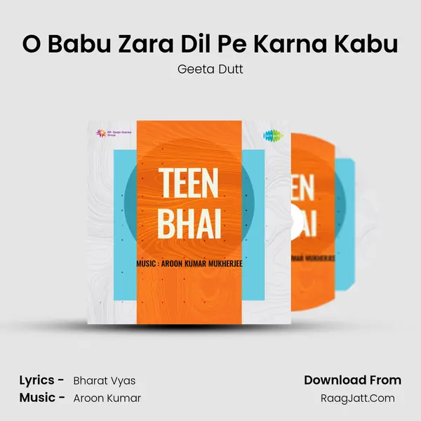 O Babu Zara Dil Pe Karna Kabu mp3 song