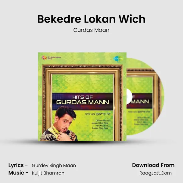 Bekedre Lokan Wich Song mp3 | Gurdas Maan