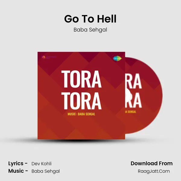 Go To Hell Song mp3 | Baba Sehgal