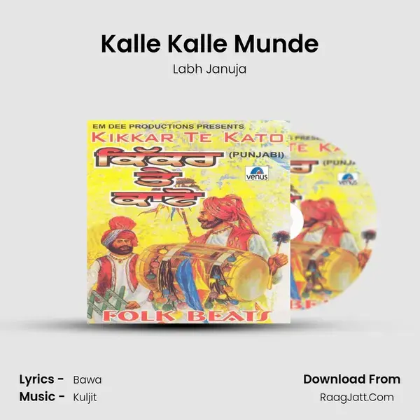 Kalle Kalle Munde Song mp3 | Labh Januja