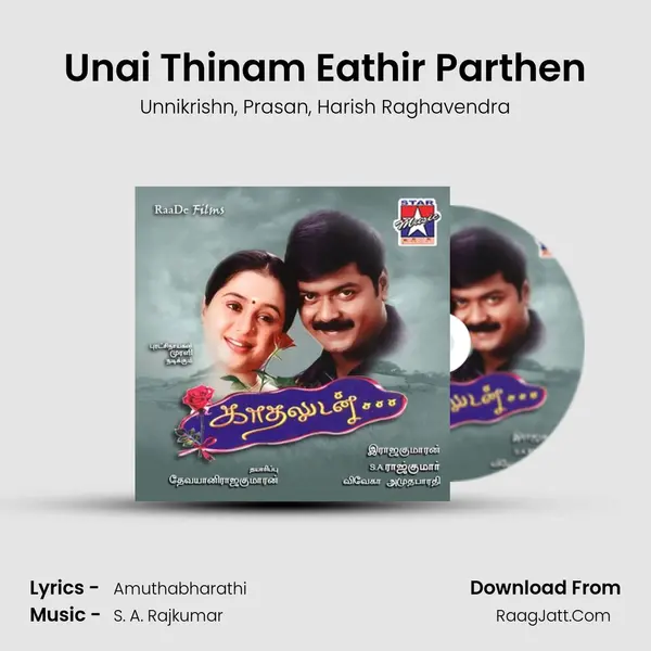 Unai Thinam Eathir Parthen mp3 song