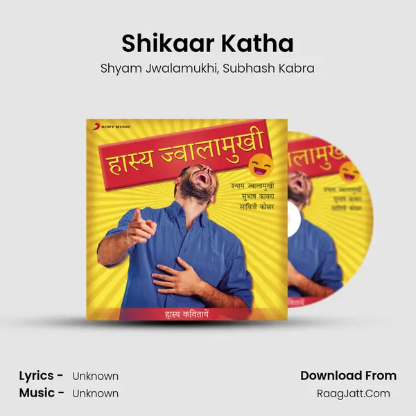 Shikaar Katha mp3 song