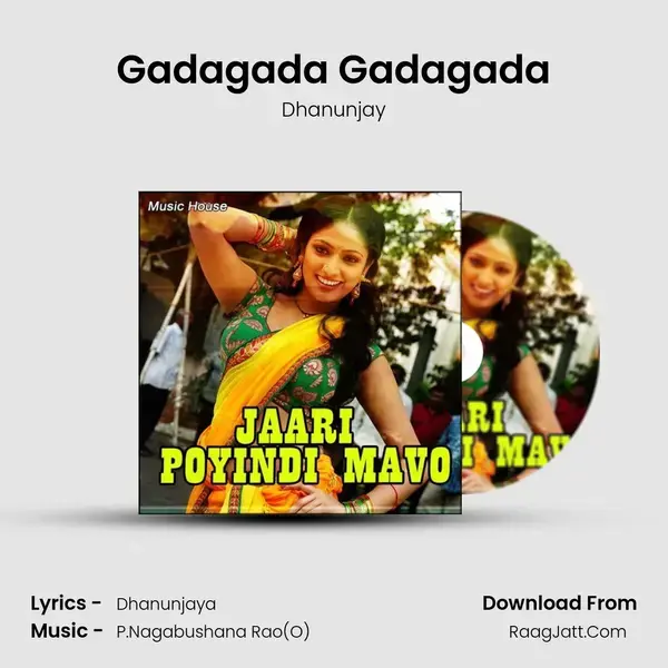 Gadagada Gadagada Song mp3 | Dhanunjay