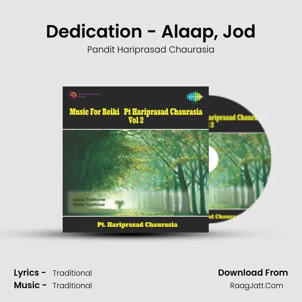 Dedication - Alaap, Jod Song mp3 | Pandit Hariprasad Chaurasia