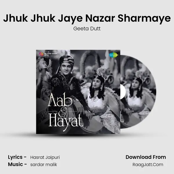 Jhuk Jhuk Jaye Nazar Sharmaye Song mp3 | Geeta Dutt