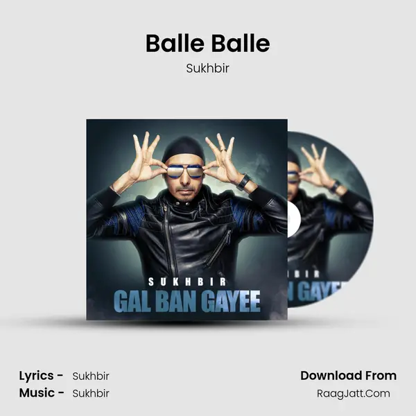 Balle Balle Song mp3 | Sukhbir