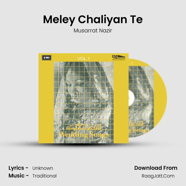 Meley Chaliyan Te Song mp3 | Musarrat Nazir